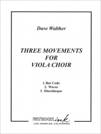 026-3099 • WALTHER - Three movements for viola choir - Score 