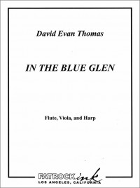 076-2401 • THOMAS - In the blue glen - Score and 2 parts