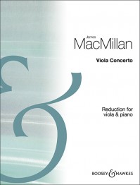 BH 12997 • MACMILLAN - Viola Concerto - Klavierauszug mit Sol