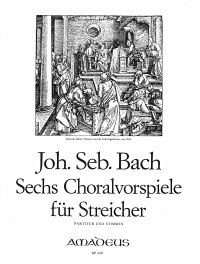 BP 0428 • BACH J.S. 6 Choralvorspiele für Streichquartett