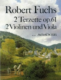 BP 1029 • FUCHS, R. 2 Terzette op. 61 für 2 Violinen u.Viola