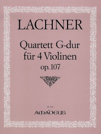 BP 1044 • LACHNER Quartet in G major op. 107 for 4 violins