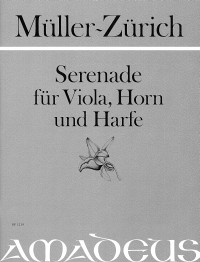 BP 1219 • MÜLLER-ZÜRICH Serenade op .51 (viola, horn, harpe)