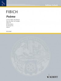 ED 20342 • FIBICH - Poème - Score and parts