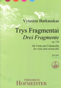 FH 3453 • BARKAUSKAS - Drei Fragmente (Trys Fragmentai) - Sc