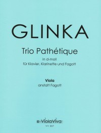 VV 307 • GLINKA - Piano trio «Pathétique» d-moll, Viola
