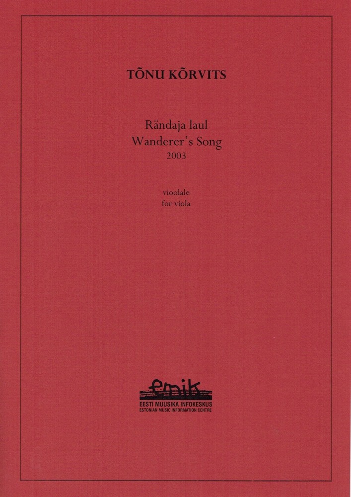 Wanderer's Song (Rändaja laul), for Viola (Violoncello)