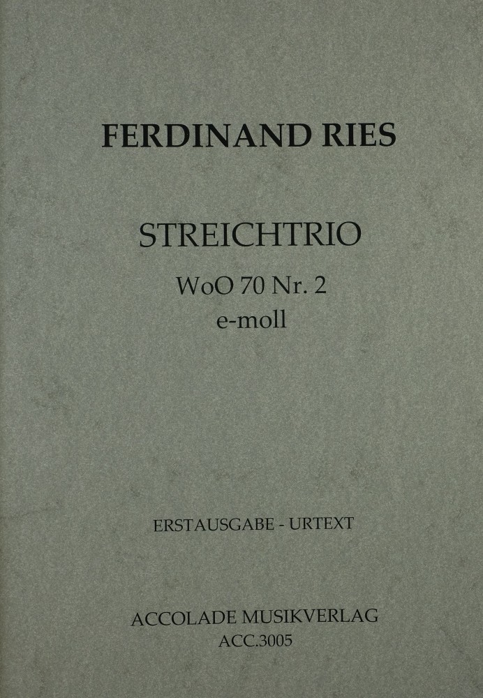 Streichtrio e-moll, Wo0 70, Nr. 2, für Violine, Bratsche und Violoncello