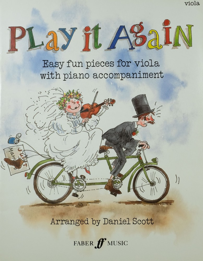 Play it again. Easy fun pieces, arranged by D. Scott, für Bratsche von M. Hornby